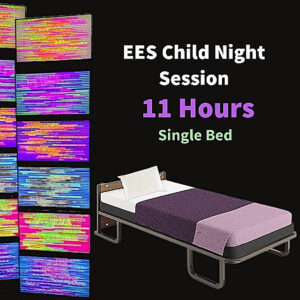 Energy Enhancement System, EESystem 11 Hours Night Child Sessions